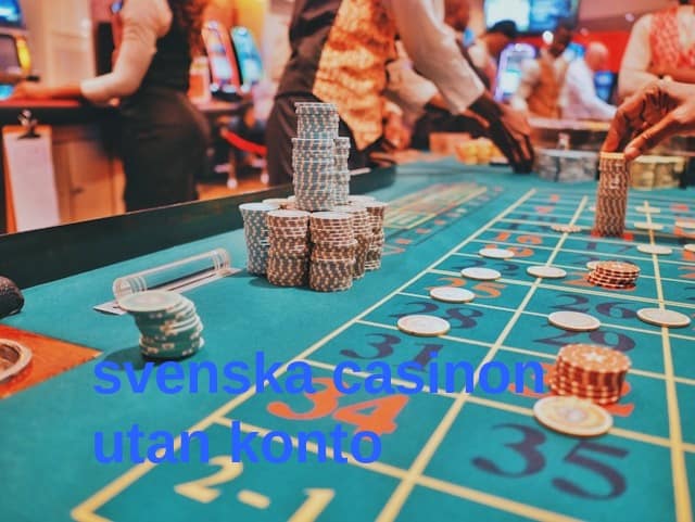 svenska casinon utan konto