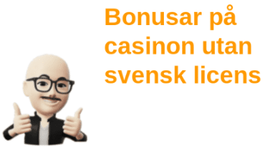 Bonusar pa casinon utan svensk licens 1 1