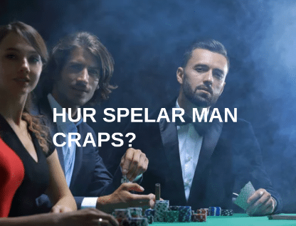 Hur spelar man Craps 1
