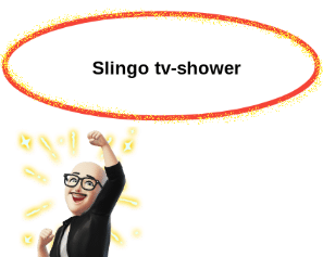 Slingo tv shower 1